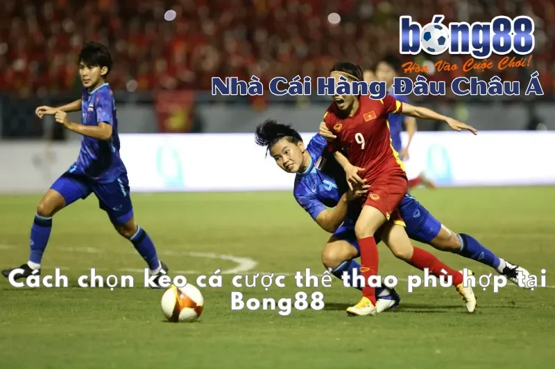 Cá Cược Thể Thao Bong88: Bóng Đá 1000+ Trận/Tuần, Bóng Rổ, eSports - Wixon Cá Cược Thể Thao Bong88: Bóng Đá 1000+ Trận/Tuần, Bóng Rổ, eSports - Wixon