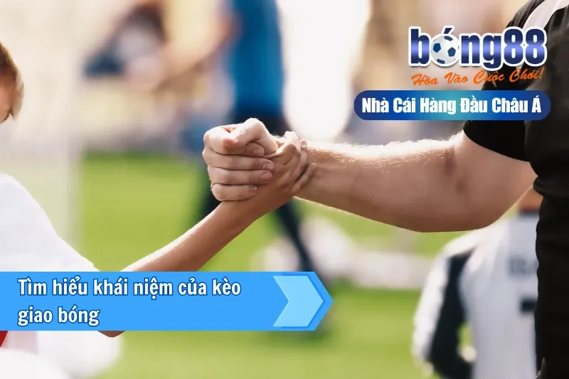 Kèo Giao Bóng Là Gì? Luật Tung Xu Mới & Vai Trò Đúng Của Kèo 50/50 - Wixon Kèo Giao Bóng Là Gì? Luật Tung Xu Mới & Vai Trò Đúng Của Kèo 50/50 - Wixon