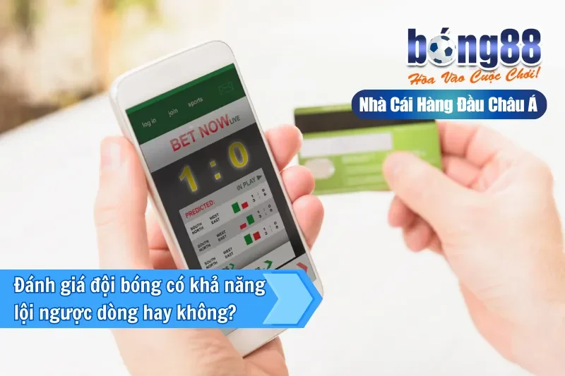 Kèo Lội Ngược Dòng Là Gì? Chiến Thuật Và Nhận Định Live Cùng Bong88 - Wixon Kèo Lội Ngược Dòng Là Gì? Chiến Thuật Và Nhận Định Live Cùng Bong88 - Wixon