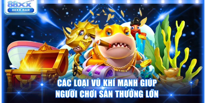 Bắn Cá Xèng 88XX Giải Trí Đỉnh Cao Nhận Thưởng Khủng - Wixon