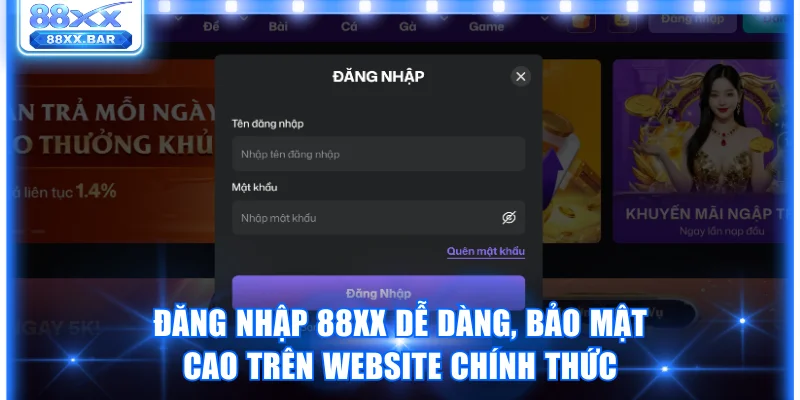 Hướng Dẫn Đăng Nhập 88XX Nhanh Và An Toàn Trong 15 Giây - Wixon