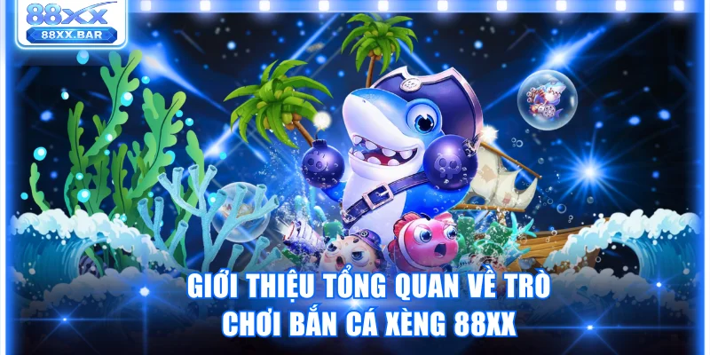 Bắn Cá Xèng 88XX Giải Trí Đỉnh Cao Nhận Thưởng Khủng - Wixon