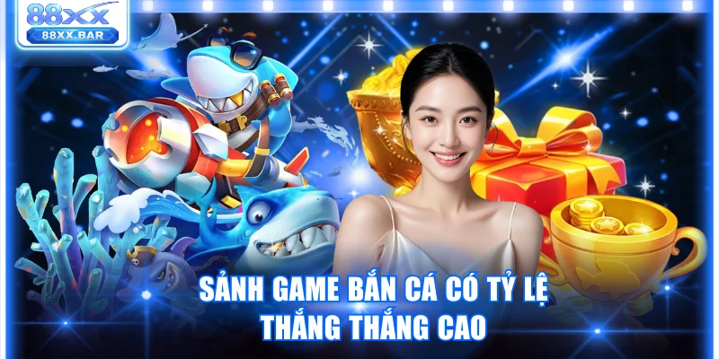 Bắn Cá 88XX Trải Nghiệm Bắn Đã Tay Nhận Thưởng Cực Chất - Wixon
