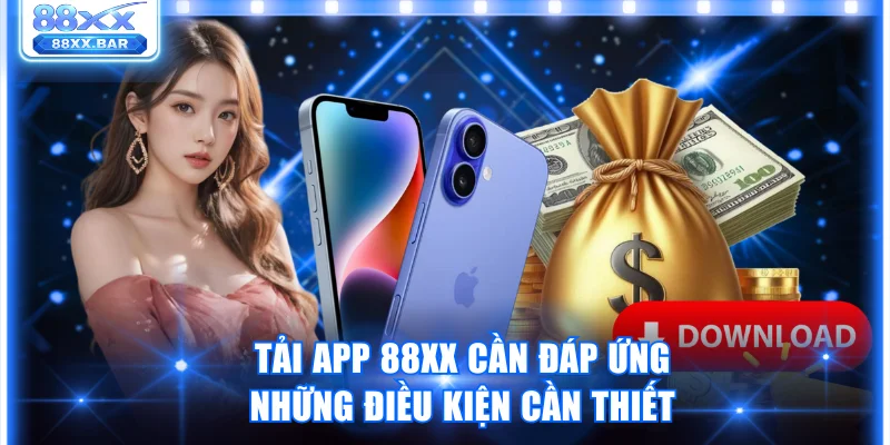 Hướng Dẫn Tải App 88XX Nhận Ngay Tiền Thưởng Hấp Dẫn - Wixon