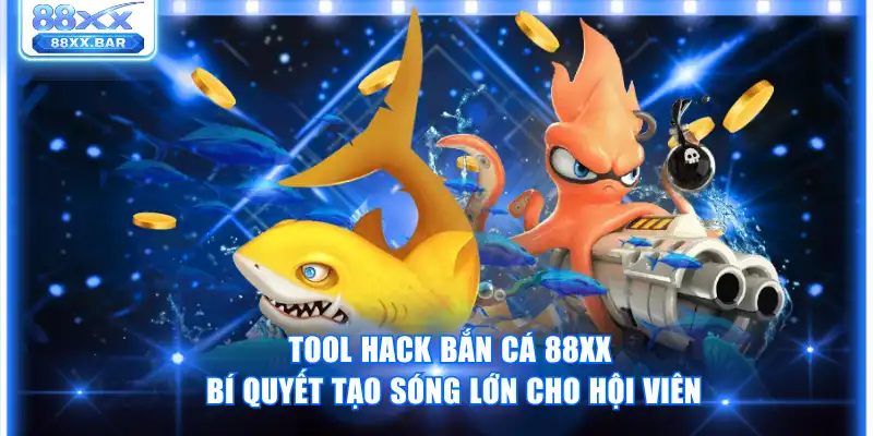 Bắn Cá 88XX Trải Nghiệm Bắn Đã Tay Nhận Thưởng Cực Chất - Wixon