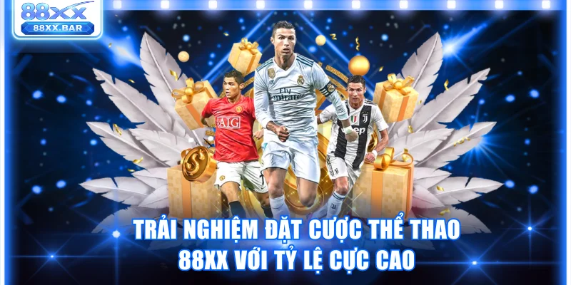 Khám Phá Thể Thao 88XX Và Hàng Nghìn Kèo Hấp Dẫn Mỗi Ngày - Wixon