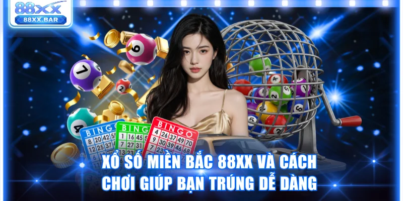 Trải Nghiệm Xổ Số 88XX Mang Cơ Hội Trúng Lớn Mỗi Ngày - Wixon