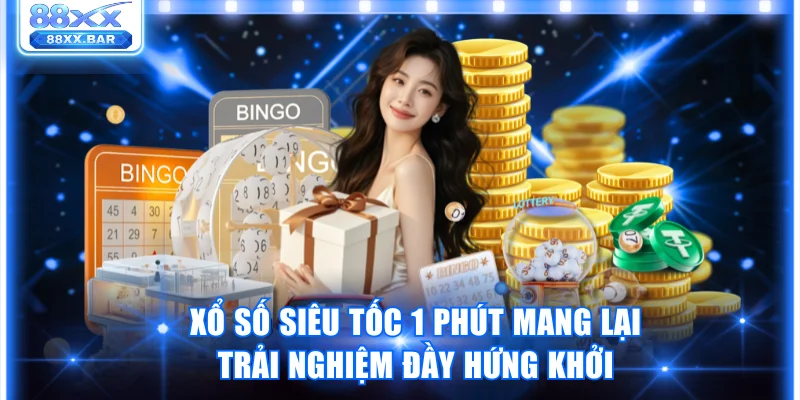 Trải Nghiệm Xổ Số Siêu Tốc 88XX Kiếm Lời Nhanh Chóng - Wixon